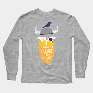 Pillage Long Sleeve T-Shirt